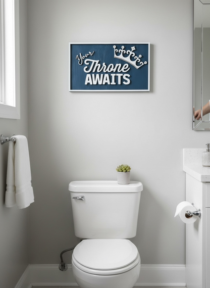 Wooden 'Your Throne Awaits' Customized Bathroom Art | 14 Colors