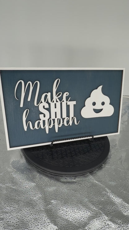 Wooden 'Make Shit Happen' Customized Art | 14 Colors